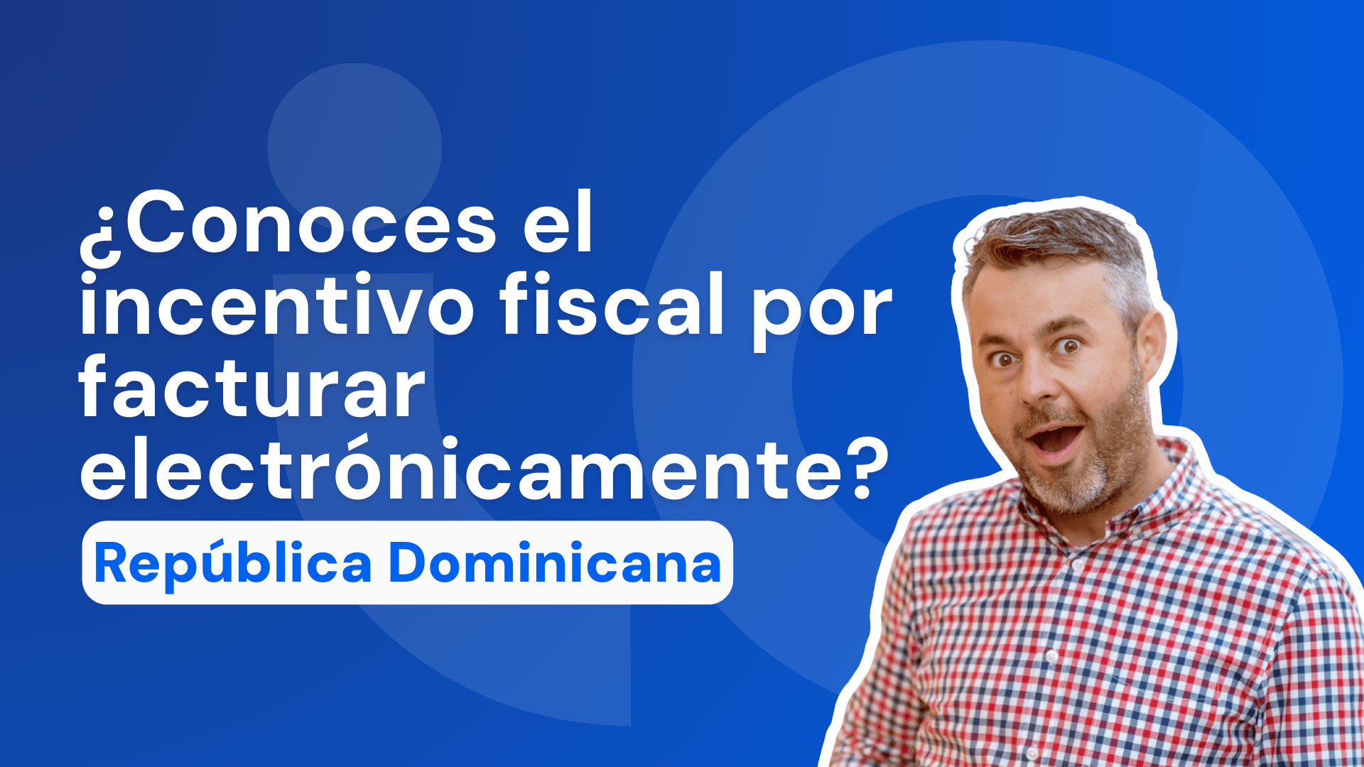 ¿Sabías que puedes obtener hasta RD$25,000 por empezar a facturar electrónicamente?